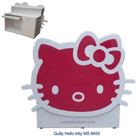 Quầy Hello kitty MS 9453 Giá 1m0 = 4.000.000 đ