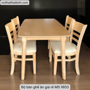 Bộ bàn ghế ăn giá rẻ MS 9853 Bộ bàn ghế ăn giá rẻ MS 9853
