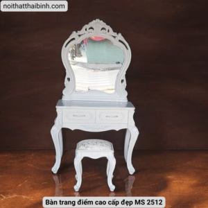 Bàn trang điểm cao cấp đẹp MS 2512 Bàn trang điểm cao cấp đẹp