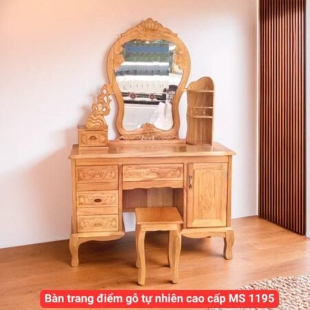 Bàn trang điểm gỗ tự nhiên cao cấp MS 1195