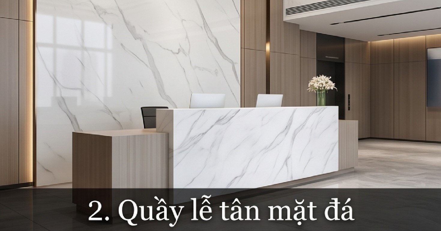 Quầy Lễ Tân Chữ L Mặt Đá Vân Mây: Tối Ưu Không Gian, Sang Trọng Quầy lễ tân mặt đá vân mây